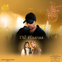 Dil Haaraa