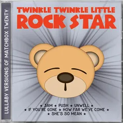 Lullaby Versions of Matchbox Twenty