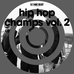 Hip Hop Champs, Vol.  2