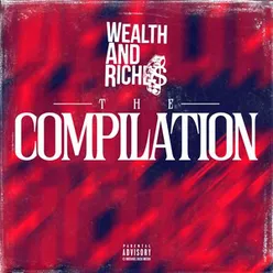 Wealth and Riches The Compilation