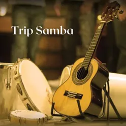 Trip Samba