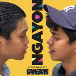 Ngayon From "Gameboys"