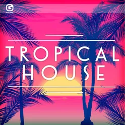 Tropical House