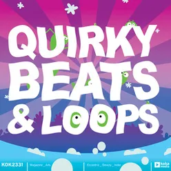Quirky Beats & Loops