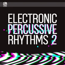 Electronic Percussive Rhythms 2