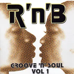 R'n'B: Groove 'n' Soul, Vol. 1