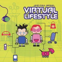 Virtual Lifestyle