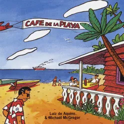 Cafe De La Playa