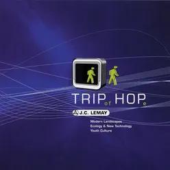 Trip of Hope: Modern Landscapes, Ecology & New Technology, Youth Culture