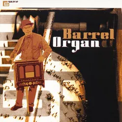 Barrel Organ