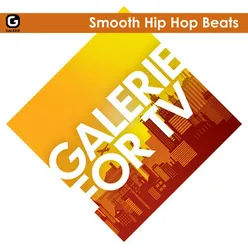 Galerie for TV - Smooth Hip Hop Beats