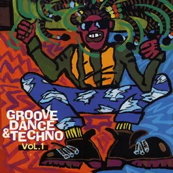 Groove, Dance & Techno, Vol. 1