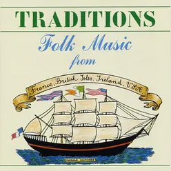 Traditions: Folk Music from France, British Isles, Ireland, USA