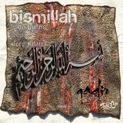 Bismillah Qadir Remix