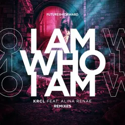 I Am Who I Am KRCL Club Mix