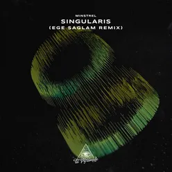 Singularis Ege Saglam Extended Remix