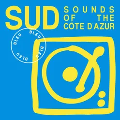 SUD Sounds of the Cote D'Azur - Bleu