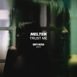 Trust Me Extended Mix