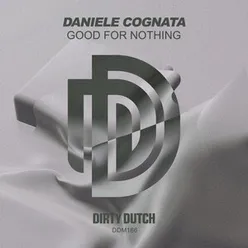 Good for Nothing Extended Version