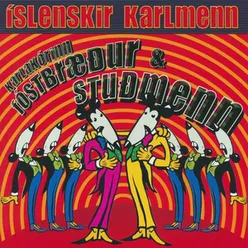 Íslenskir karlmenn Live