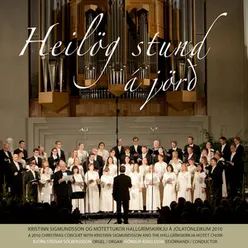 Heilög stund á jörð: Christmas Concert with Kristinn Sigmundsson and the Hallgrimskirkja Motet Choir