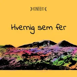 Hvernig sem fer