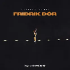 Í síðasta skipti: Friðrik D'or í Kaplakrika 06.10.18