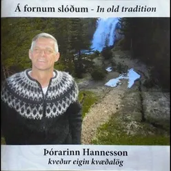 Á fornum slóðum - In old tradition