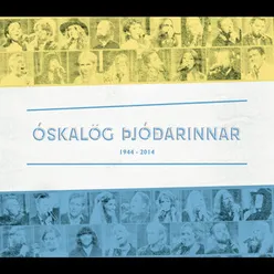 Óskalög þjóðarinnar 1944- 2014