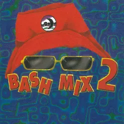 Bash Mix 2