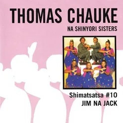 Shimatsatsa, No. 10: Jim Na Jack