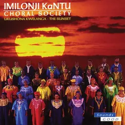 Ukushona Kwelanga - The Sunset