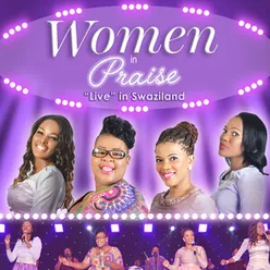 Women in Praise, Vol. 3 Live in Swaziland