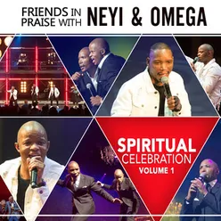 Spiritual Celebration - Friends In Praise, Vol. 1 Live