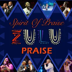 Zulu Praise Live