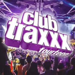 Clubtraxxx, Vol. 14 Edited