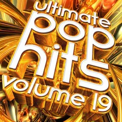 Ultimate Pop Hits, Vol. 19