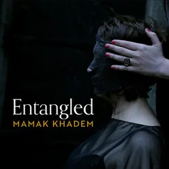 Entangled