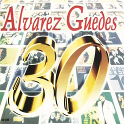 Alvarez Guedes, Vol. 30