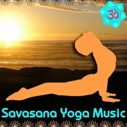 Savasana Yoga Music: Healing Instrumentals & Singing Bowls for Meditation & Relaxation