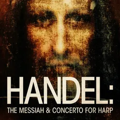 The Messiah, HWV 56 - Part 1, "The Birth": V. Aria (O thou that tellest good tidings to Zion)