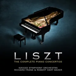 Liszt: The Complete Piano Concertos
