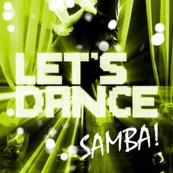 Let's Dance Samba!