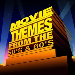 Movie Themes from the 50's & 60's