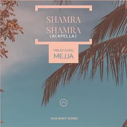 Shamra Shamra Acapella