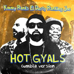 Hot Gyals Cumbia Version