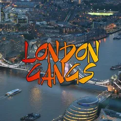 London Gangs