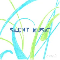 Silent Music