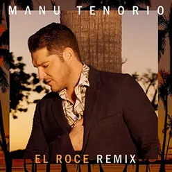 El Roce Remix