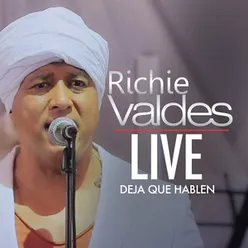 Deja Que Hablen Live